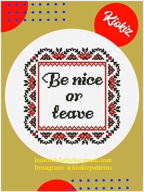Be Nice Or Leave / Kiokiz