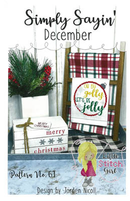 Simply Sayin' December / Little Stitch Girl