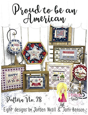 Proud To Be An American / Little Stitch Girl