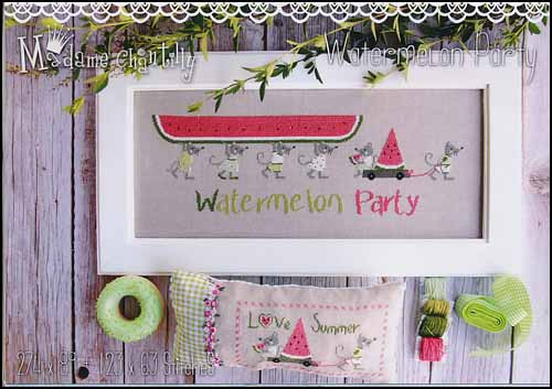 Watermelon Party / Madame Chantilly