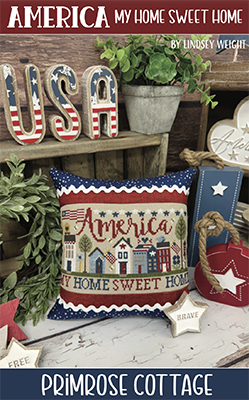 America My Home Sweet Home / Primrose Cottage Stitches
