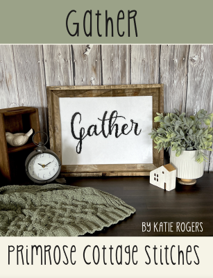 Gather / Primrose Cottage Stitches