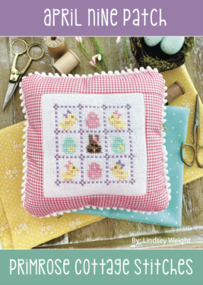 April Nine Patch / Primrose Cottage Stitches