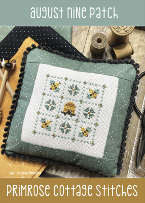 August Nine Patch / Primrose Cottage Stitches