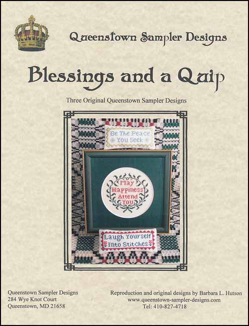 Blessings and a Quip / Queenstown Sampler Designs