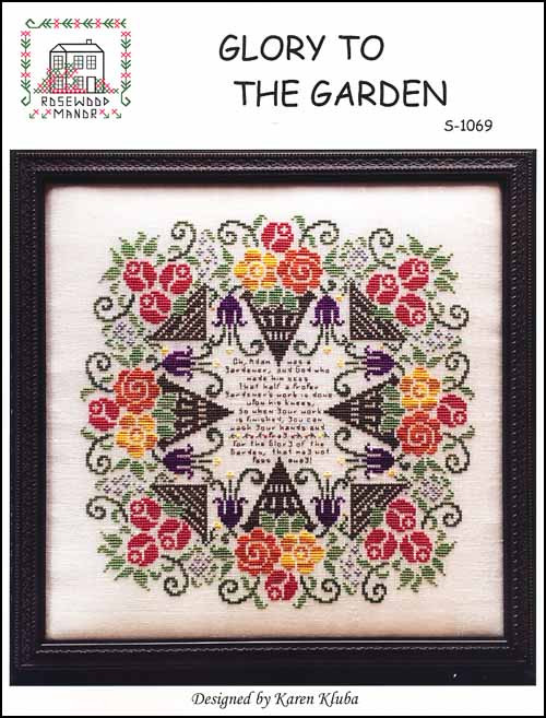 Glory To The Garden / Rosewood Manor