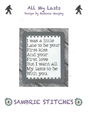 All My Lasts / SamBrie Stitches Designs