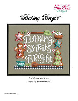 Baking Bright / Shannon Christine Designs