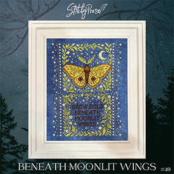 Beneath Moonlit Wings / Stitchy Prose