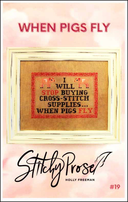 When Pigs Fly / Stitchy Prose