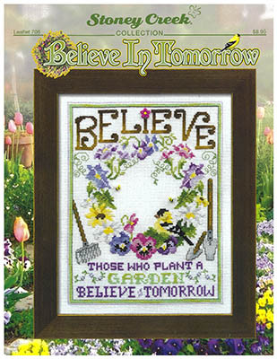 Believe In Tomorrow / Stoney Creek