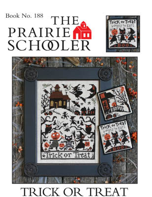 Trick Or Treat / The Prairie Schooler