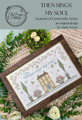 Then Sings My Soul / The Proper Stitcher