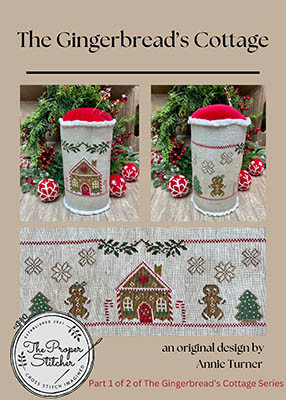 Gingerbread's Cottage / The Proper Stitcher