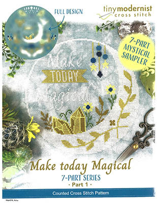 Make Today Magical: Part 1 / Tiny Modernist Inc