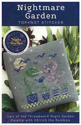 Nightmare Garden / TopKnot Stitcher