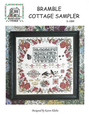 Bramble Cottage Sampler / Rosewood Manor