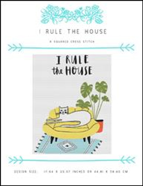 I Rule The House / X Squared Cross Stitch