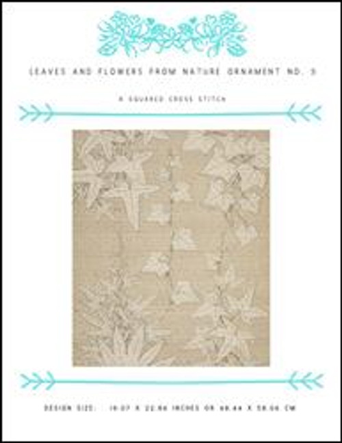 Leaves And Flowers From Nature Ornament No. 3 / X Squared Cross Stitch
