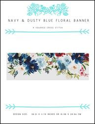Navy & Dusty Blue Floral Banner / X Squared Cross Stitch