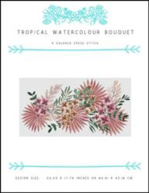 Tropical Watercolour Bouquet / X Squared Cross Stitch