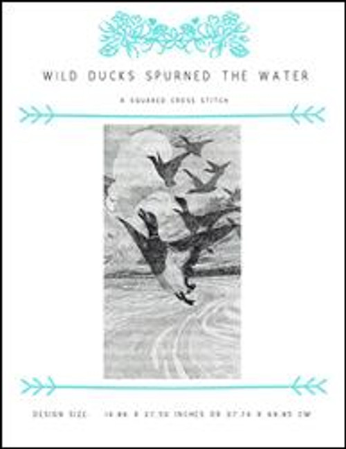 Wild Ducks Spurned The Water / X Squared Cross Stitch