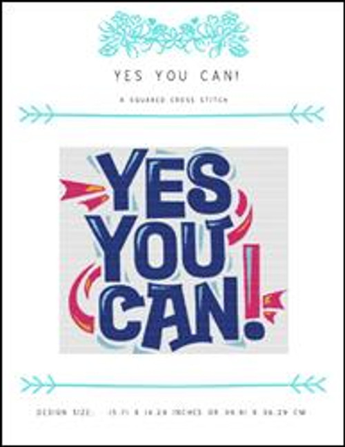 Yes You Can! / X Squared Cross Stitch