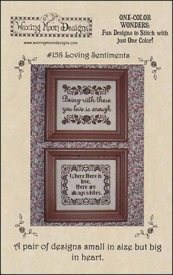 One-Color Wonders: Loving Sentiments / Waxing Moon Designs