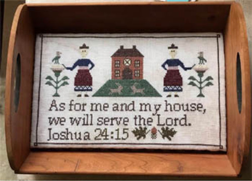 Serve The Lord Joshua 24:15 / Victorian Rose Needlearts