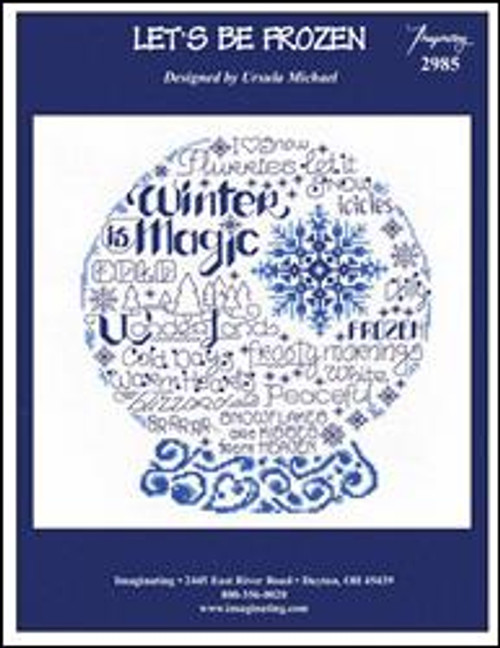 Let's Be Frozen / Imaginating