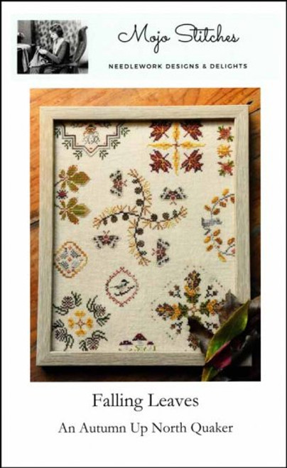 Falling Leaves An Autumn Up North Quaker / Mojo Stitches