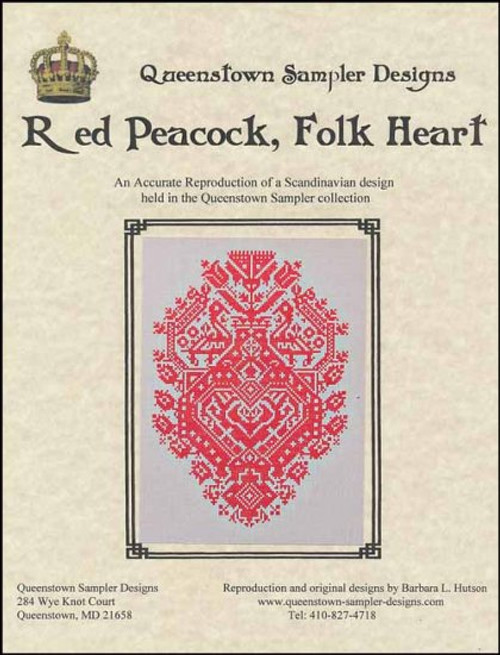 Red Peacock, Folk Heart / Queenstown Sampler Designs