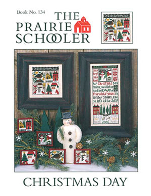 Christmas Day / Prairie Schooler, The