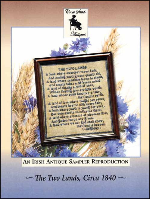 The Two Lands, Circa 1840 / Cross Stitch Antiques The Two Lands, Circa 1840 / Cross Stitch Antiques