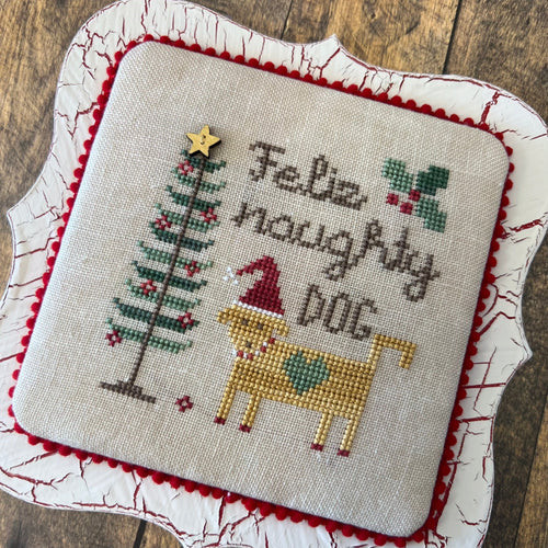 Feliz Naughty Dog - INCLUDES Star Button / Dirty Annie’s