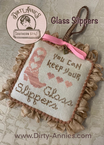 You can keep your Glass Slippers - Charm Included / Dirty Annieâ€™s