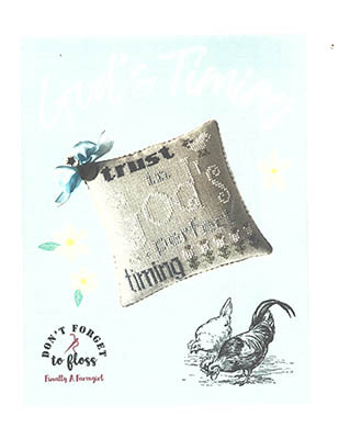 God's Timing / Finally A Farmgirl Designs