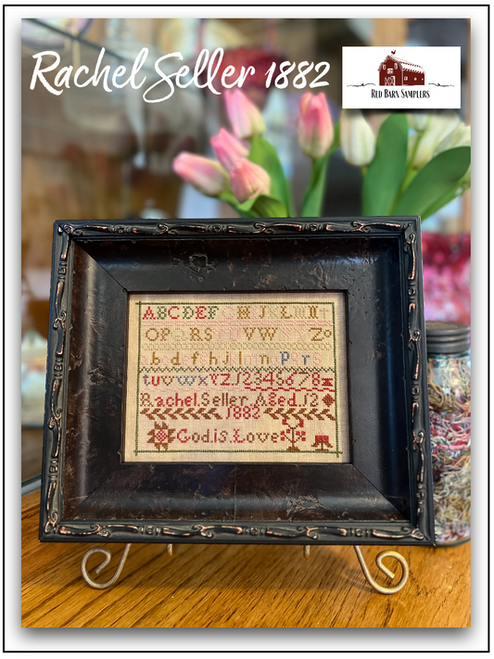 Rachel Seller 1882 / Red Barn Samplers
