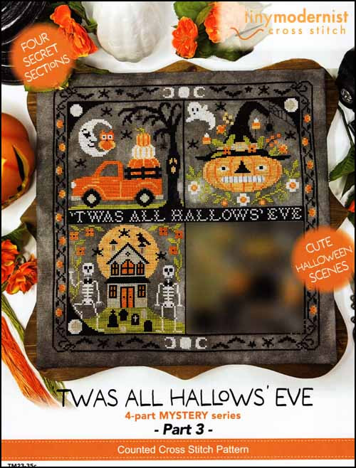 Twas' All Hallows Eve: Part 3 / Tiny Modernist Inc