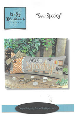 Sew Spooky / Crafty Bluebonnet Designs