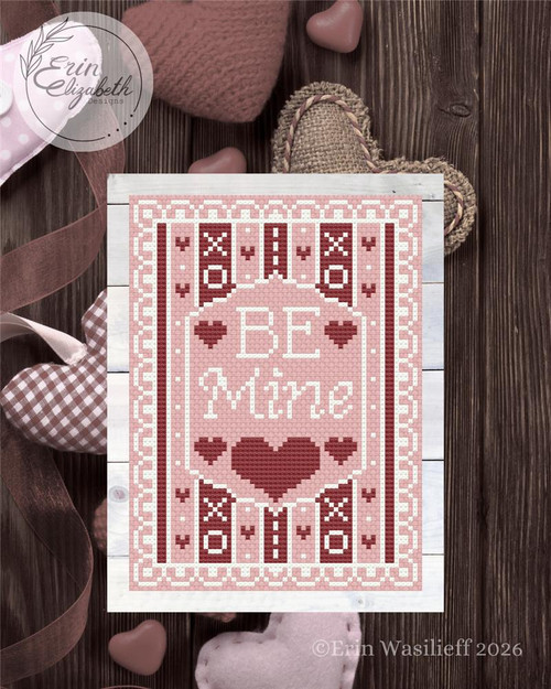 Be Mine / Erin Elizabeth Designs