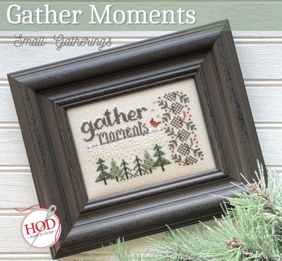 Small Gatherings - Gather Moments (4/4) / Hands On Design