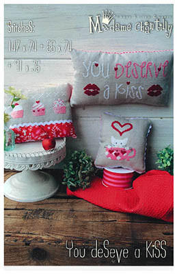 You Deserve A Kiss / Madame Chantilly