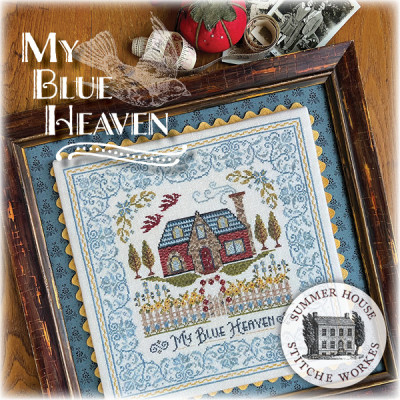 My Blue Heaven / Summer House Stitche Workes