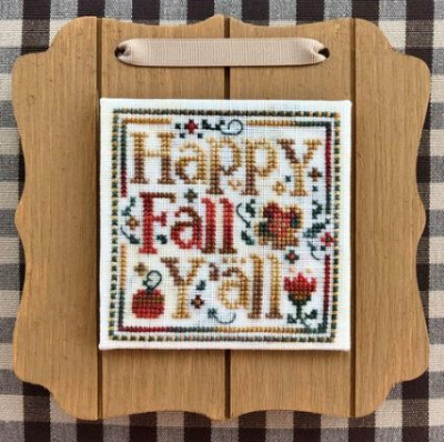 Happy Fall Y'All / Sweet Wing Studio