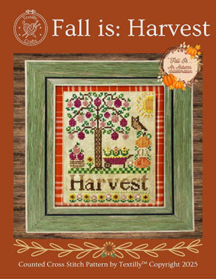 Fall Is Harvest / Textilly Crafts