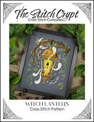 Witch Lantern / The Stitch Crypt