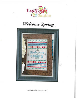 Welcome Spring / Violets & Sunshine, LLC