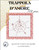 Trappola D' Amore (Love Trap) / Alessandra Adelaide Needleworks