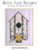 Spring Birdhouse - Seasonal Birdhouse Series / Becca Jean Designs